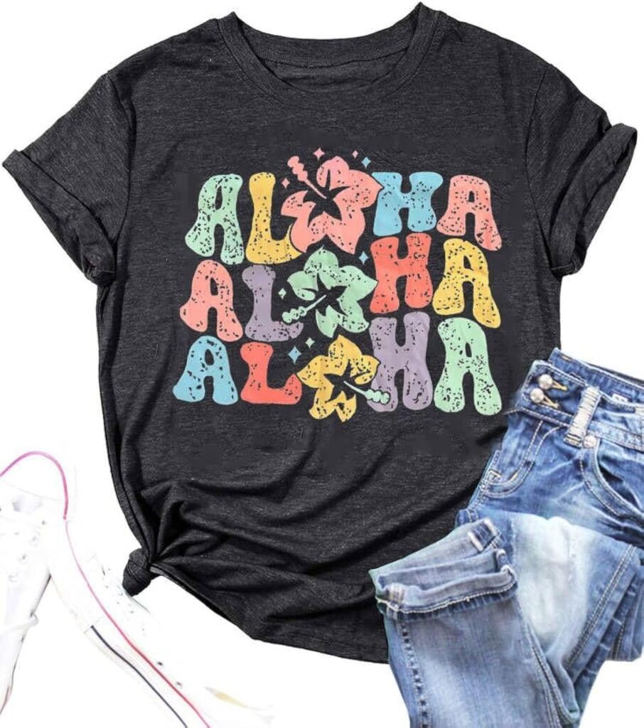 Aloha Shirt Women Hawaii Family Vacation Shirt Hawaii Trip Tee Girls Summer Hawaii Vacation T-Shirt