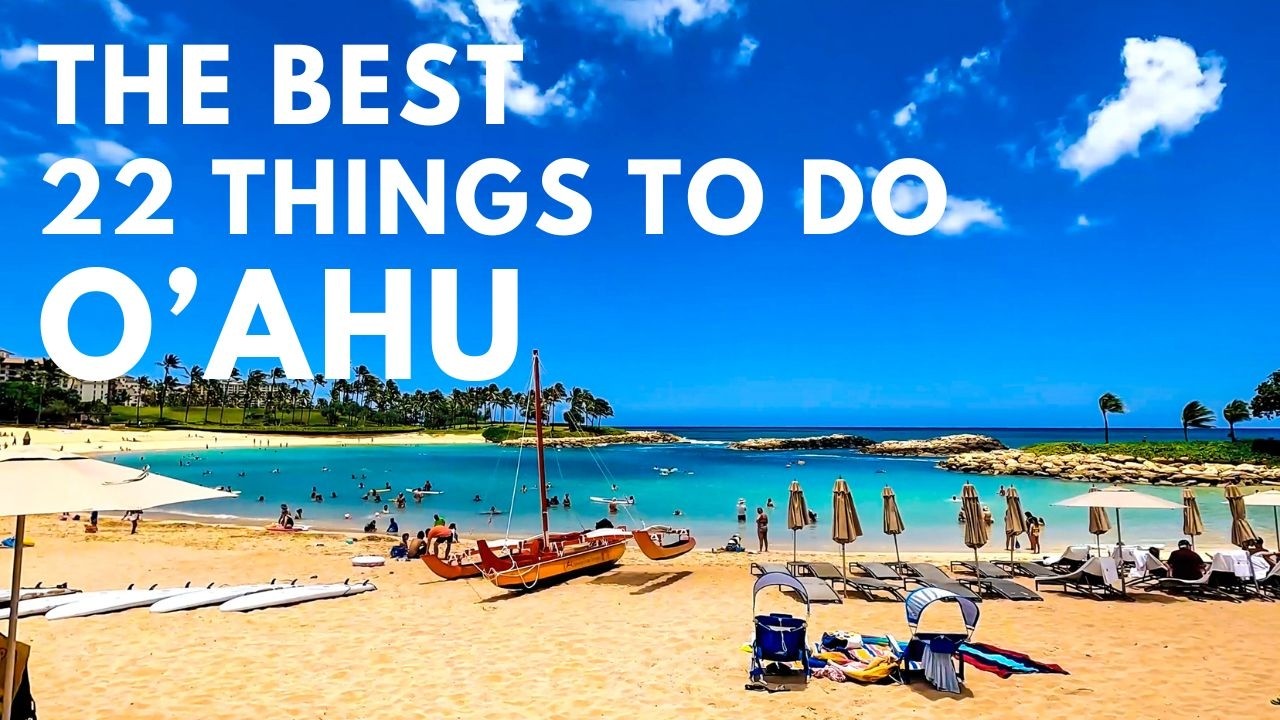 Best Oahu Activities: Explore Honolulu, Waikiki, and North Shore with These 22 Exciting Things to Do!