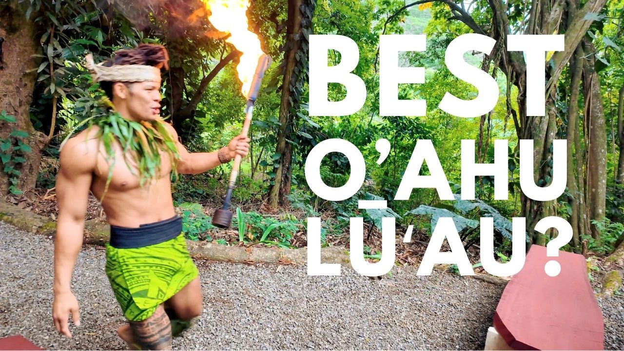 Top 7 Oahu Luaus: Uncover the Best Luau Experience for Your Budget and Preferences